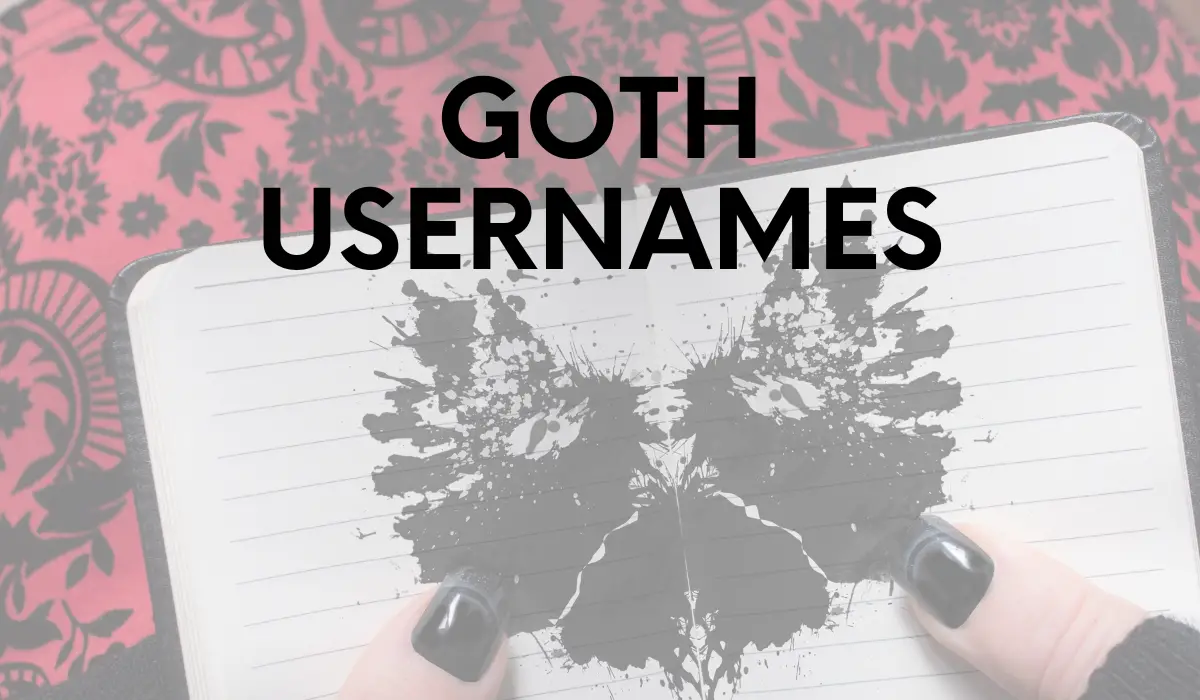 500+ Goth Usernames: Best Goth Username Ideas