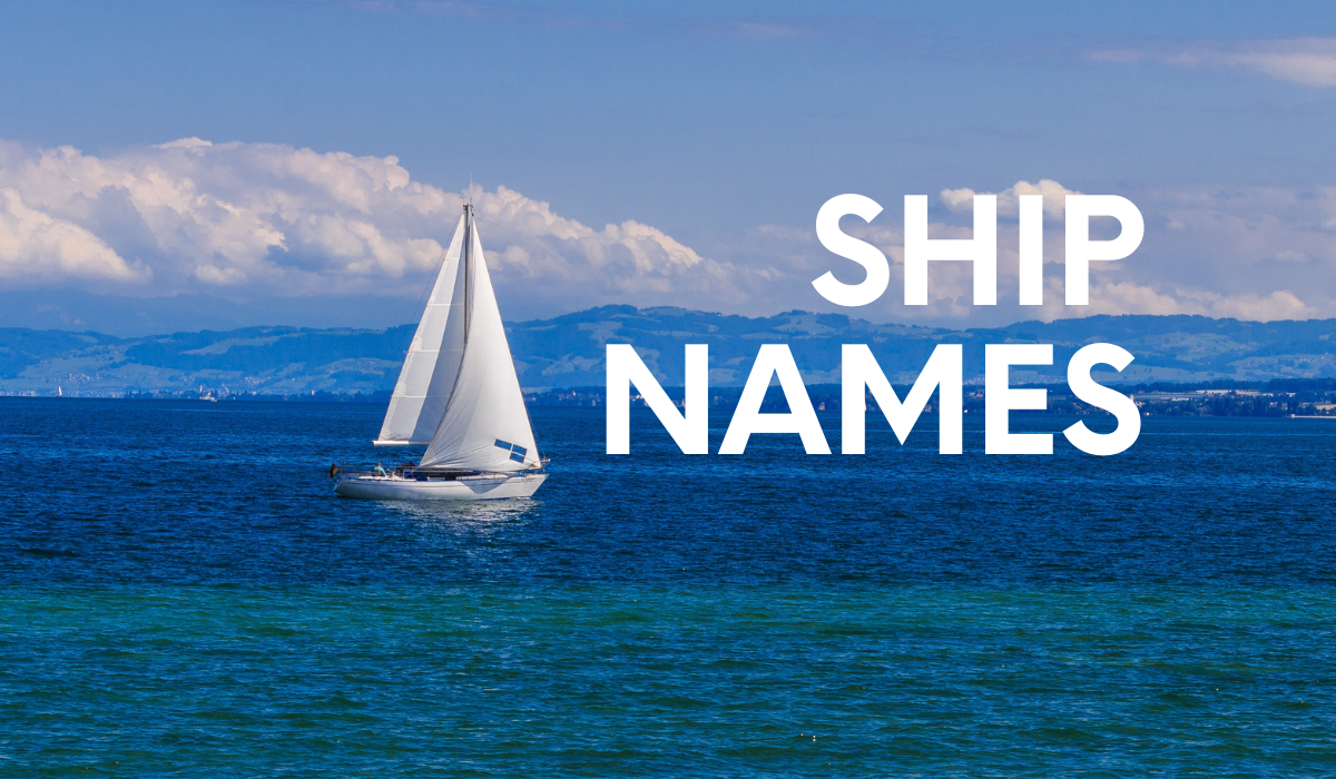 Ship Name Generator 800 Boat Name Ideas